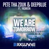 We Are Tomorrow (Original Vocal Mix)