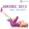 Session Aerobic 2013-Feel the Best