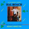 An Audience with Hal Roach, Pt. 4