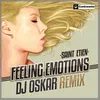 Feeling Emotions 2013-DJ Oskar Remix