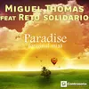 About Paradise (feat. Reto Solidario)-Original Mix Song