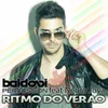 About Ritmo do Verao (feat. Negro Joya) Song