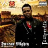 Duncan Mighty-Remix