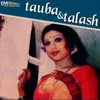 Meri Tauba Tauba (from "Tauba")