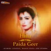 Mujhey Tanha Sone Nahin (From "Paida Geer")