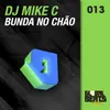 Bunda No Chão-Original Mix