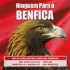 Ninguém Pára o Benfica