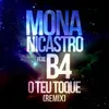 About O Teu Toque-Remix Song