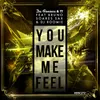 You Make Me Feel-Radio Edit