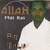 Allah Mai Rai, Pt. 1