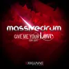 Give Me Your Love (Shy Guy)-Radio Edit