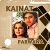 Main NA Bhulaon Ga (From "Parwana")-Duet