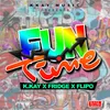 About Fun Time Song
