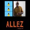 About Allez Song