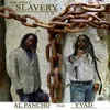 About Slavery Song