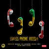 Swiss Phone Riddim