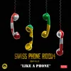 About Like a Phone Song