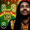 Rasta Love (Universal Love)