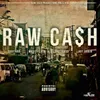 Raw Cash