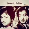 Tere Siwa Kisi Ko (From "Lazawal")