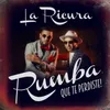 About Rumba Que Te Perdiste Song