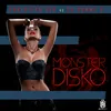 Monster Disko-Radio Mix