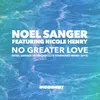 No Greater Love-Noel Sanger vs Vibonacci & Starward Dub 2018