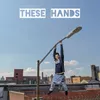 About These Hands Song