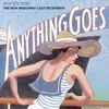 I Get a Kick Out of You (Reprise) / Anything Goes (Reprise)