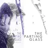 About The Parting Glass Song