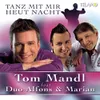 About Tanz mit mir heut Nacht Song