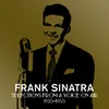 About Lover Come Back to Me / Songs by Sinatra Show Closing: Put Your Dreams Away Song