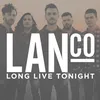 About Long Live Tonight Song