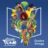 About Quebra-Swinga Song