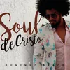 About Soul de Cristo Song