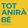 About Tot Anirà Bé Song
