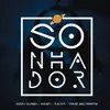 About Sonhador Song