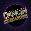 Dancin-Danny Avila & Jumpa Remix