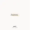 About Heaven (Dipha Barus Remix) [feat A. Nayaka] Song