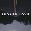 About Broken Love Song