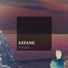 About Sayang Song