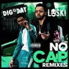 No Cap Dean E-G Remix