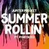 About Summer Rollin Song
