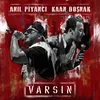 About Varsın Song
