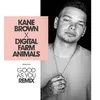 Good as You Digital Farm Animals Remix