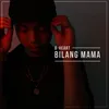 About Bilang Mama Song