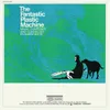 Theme from "The Fantastic Plastic Machine"