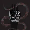 About Besar a la Serpiente Song