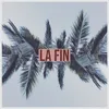 About La Fin Song