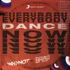 About Everybody Dance Now Song